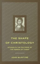 Book cover for The Shape of Christology