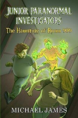 Cover of The Haunting of Room 909
