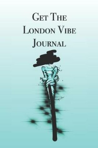 Cover of Get the London Vibe