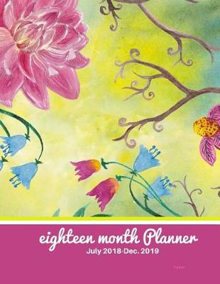 Book cover for Eighteen Month Planner Pink Rose