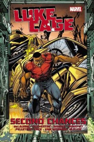 Cover of Luke Cage: Second Chances Vol. 2