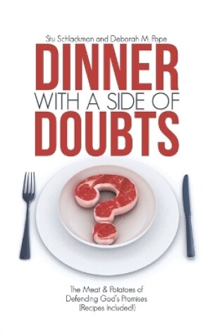 Cover of Dinner with a Side of Doubts