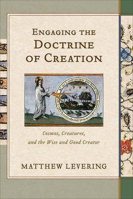 Book cover for Engaging the Doctrine of Creation