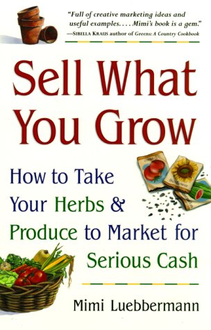 Book cover for Sell What You Grow