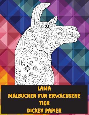 Cover of Malbucher fur Erwachsene - Dickes Papier - Tier - Lama