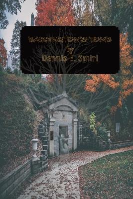 Book cover for Baddington's Tomb