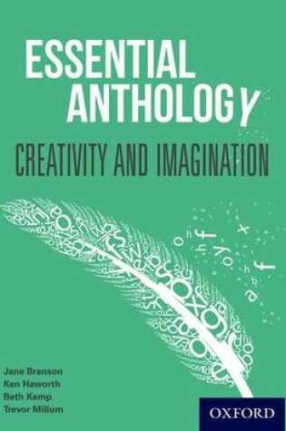 Cover of Essential Anthology: Creativity and Imagination Student Book