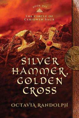 Cover of Silver Hammer, Golden Cross