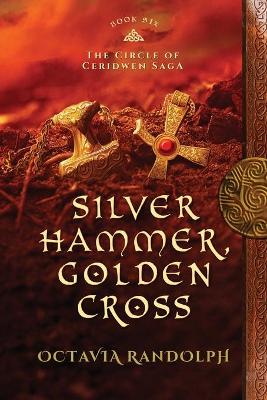 Book cover for Silver Hammer, Golden Cross