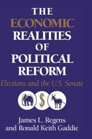 Cover of The Economic Realities of Political Reform