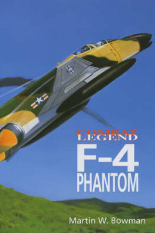 Cover of Combat Legend: F-4 Phantom