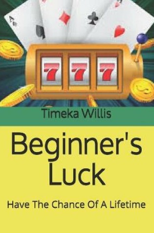 Cover of Beginner's Luck