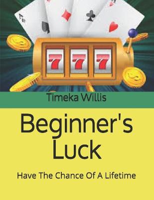 Book cover for Beginner's Luck