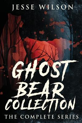 Book cover for Ghost Bear Collection