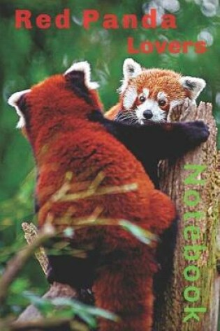 Cover of Red Panda Lovers Notebook