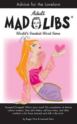 Book cover for Advice for the Lovelorn Mad Libs