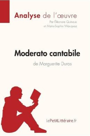 Cover of Moderato cantabile de Marguerite Duras (Analyse de l'oeuvre)