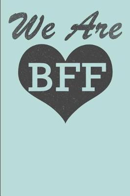 Book cover for We are BFF