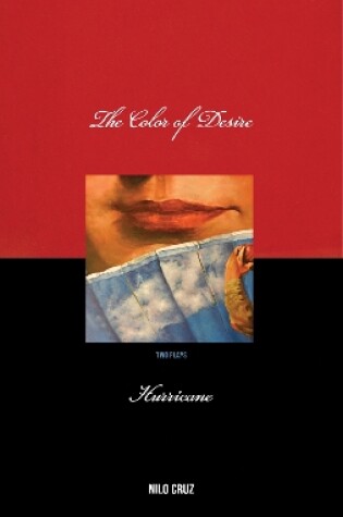 Cover of The Color of Desire & Hurricane: two plays