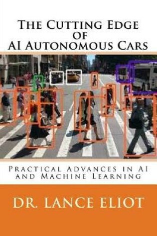 Cover of The Cutting Edge of AI Autonomous Cars