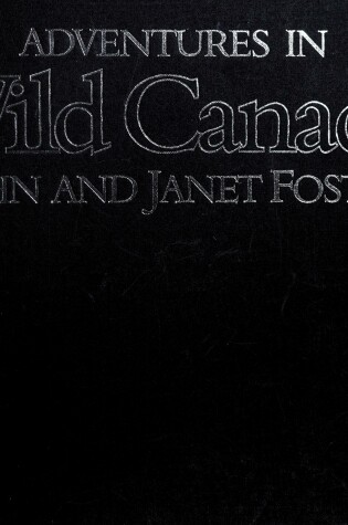 Cover of Adventures in Wild Canada