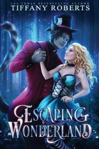 Cover of Escaping Wonderland