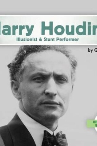 Cover of Harry Houdini: Illusionist & Stunt Performer