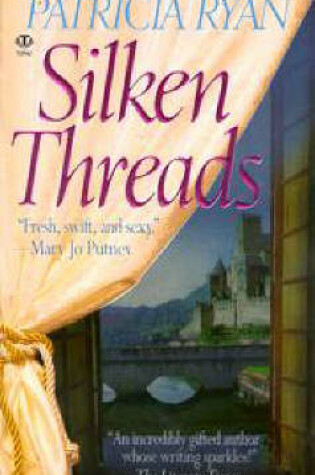 Cover of Silken Threads
