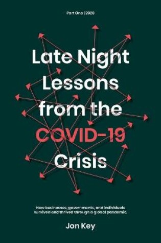 Cover of Late night lessons from the COVID-19 crisis.