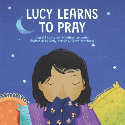 Book cover for Lucy Learns to Pray