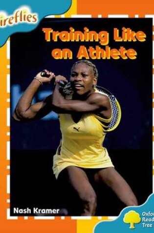 Cover of Level 9: Fireflies: Training Like an Athlete