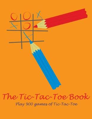 Book cover for The Tic-Tac-Toe Book