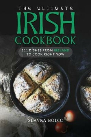 Cover of The Ultimate Irish Cookbook