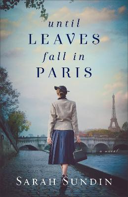 Book cover for Until Leaves Fall in Paris