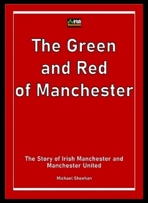 Book cover for The Green and Red of Manchester