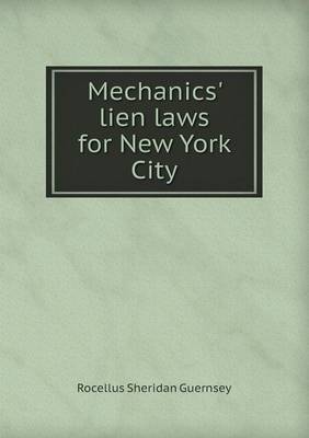 Book cover for Mechanics' lien laws for New York City