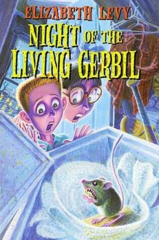 Cover of Night of the Living Gerbil