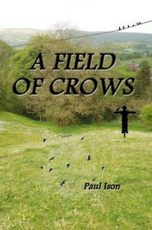 Cover of A Field of Crows