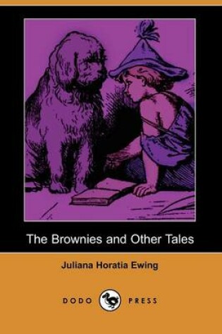 Cover of The Brownies and Other Tales (Dodo Press)