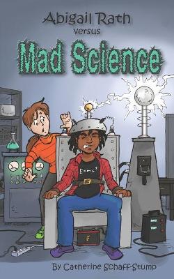 Book cover for Abigail Rath Versus Mad Science