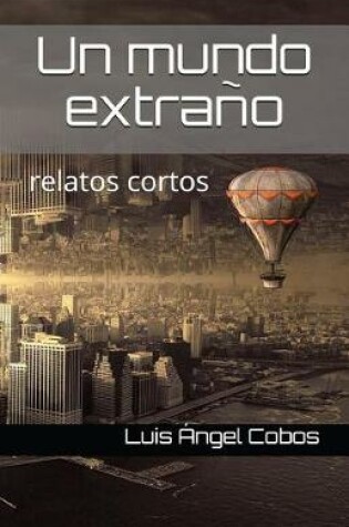 Cover of Un Mundo Extrano