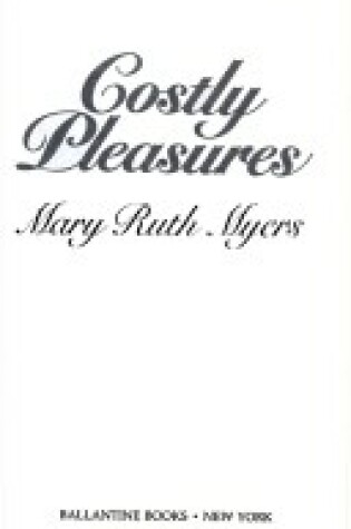 Cover of Costly Pleasures