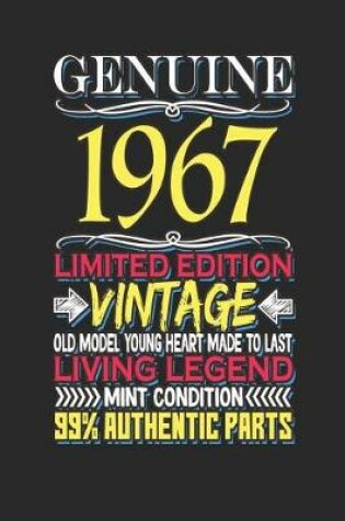 Cover of Genuine 1967 Limited Edition Vintage Old Model Young Heart Made to Last Living Legend Mint Condition 99% Authentic Parts