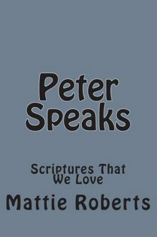 Cover of Peter Speaks