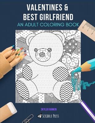 Book cover for Valentines & Best Girlfriend