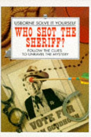 Cover of Who Shot the Sheriff?