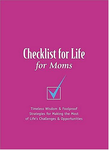 Cover of Checklist for Life for Moms