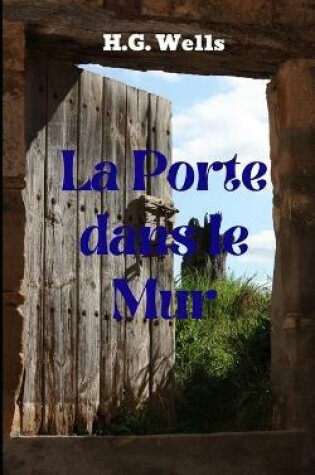 Cover of La Porte dans le Mur