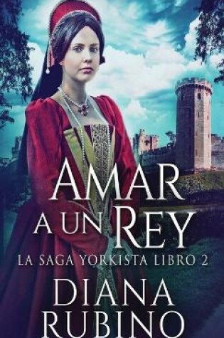 Cover of Amar a un Rey