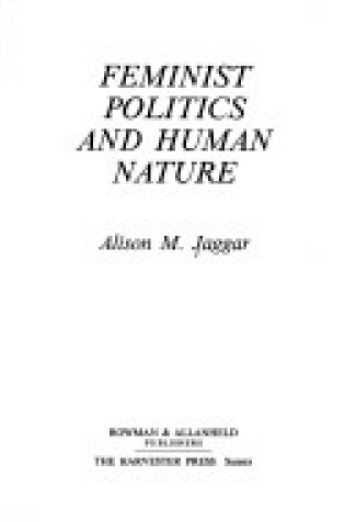 Cover of Feminist Politics and Human Nature